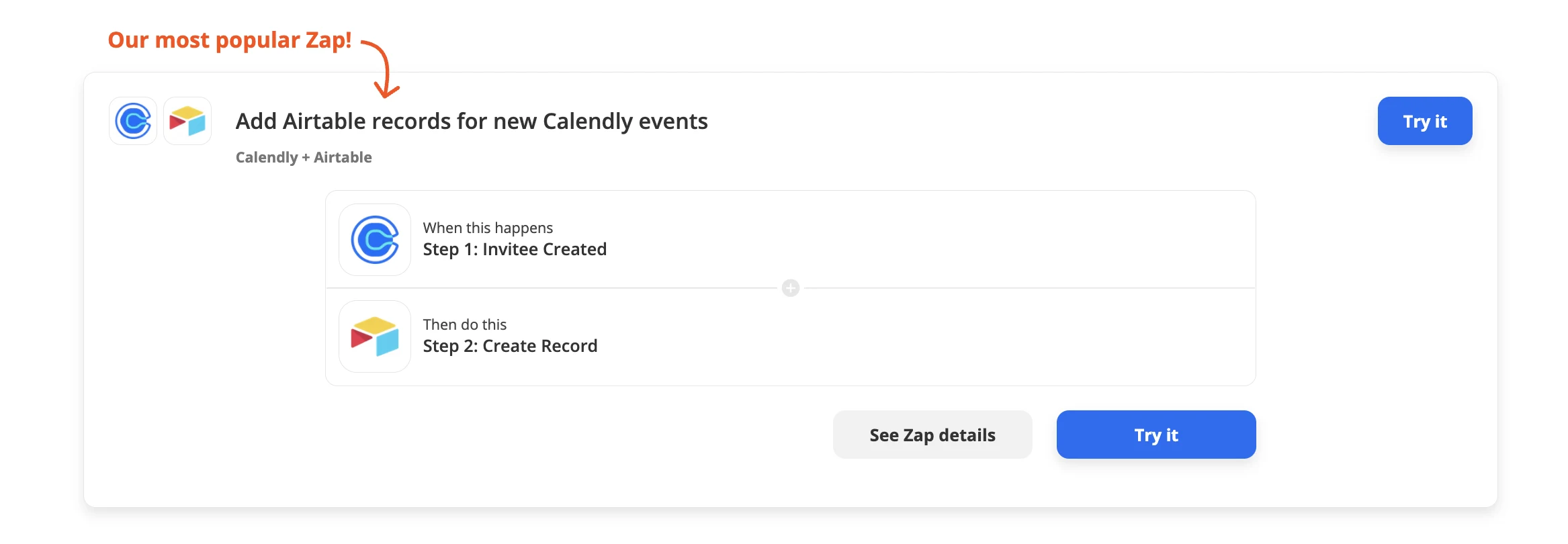 Screenshot showing the steps of a zap to add Airtable records for new Calendly events. Step 1: Invitee Created. Step 2: Create Record.