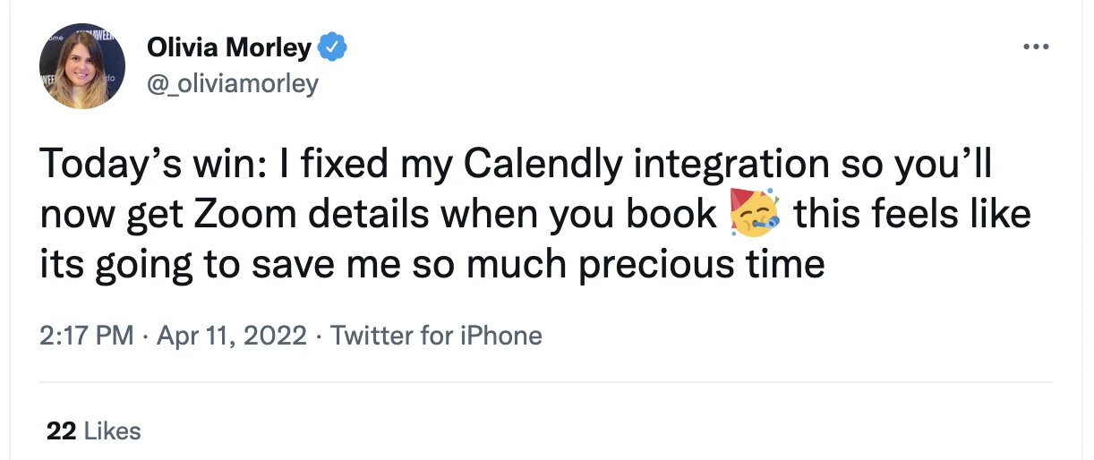 Tweet about adding Zoom to Calendly: "this feels like its going to save me so much precious time"