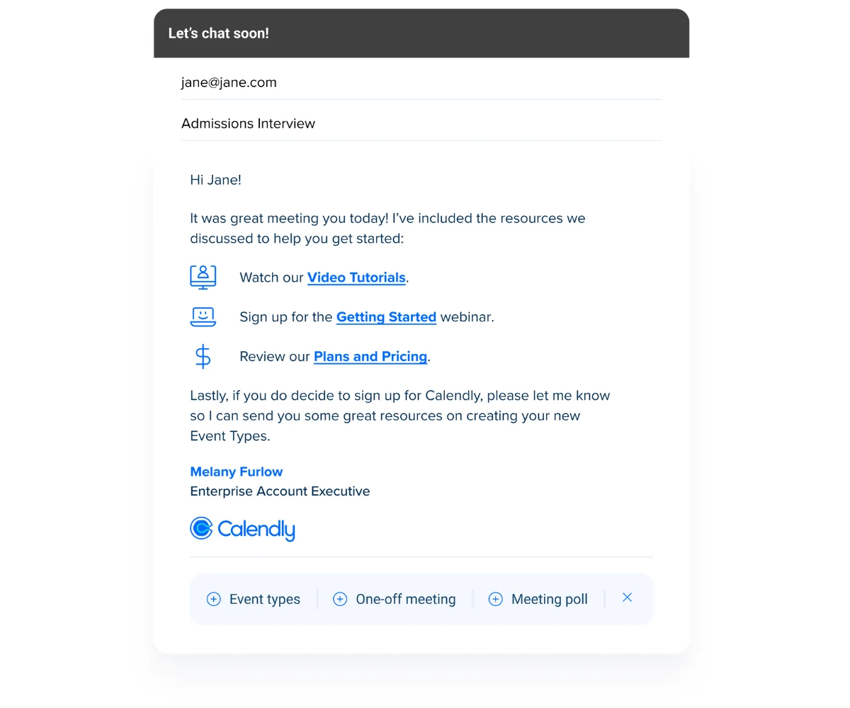 Stylized screenshot of a follow-up email sent with Calendly Workflows. The email contains links to additional resources like Video Tutorials, a Getting Started webinar, and the Plans and Pricing page.