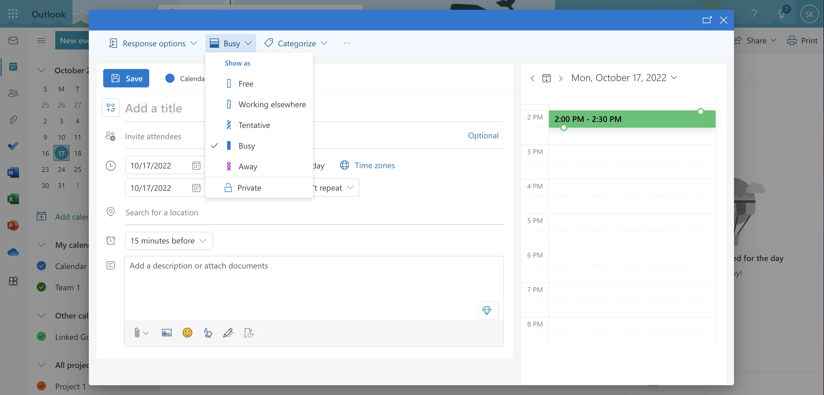 an choose your availability status whenever you create an Outlook calendar event. 