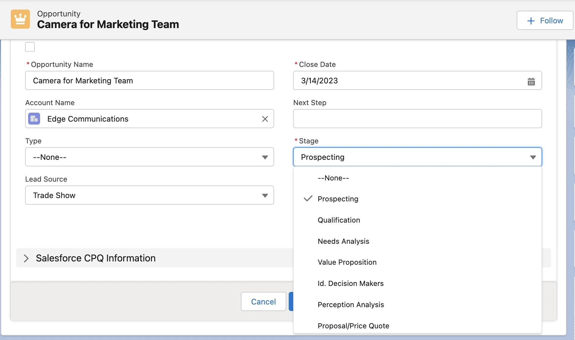 Screenshot of an opportunity record in Salesforce. The dropdown picklist for the Stage field is open and shows Prospecting, Qualification, Needs Analysis, Value Proposition, Id. Decision Makers, Perception Analysis, and Proposal/Price Quote options.